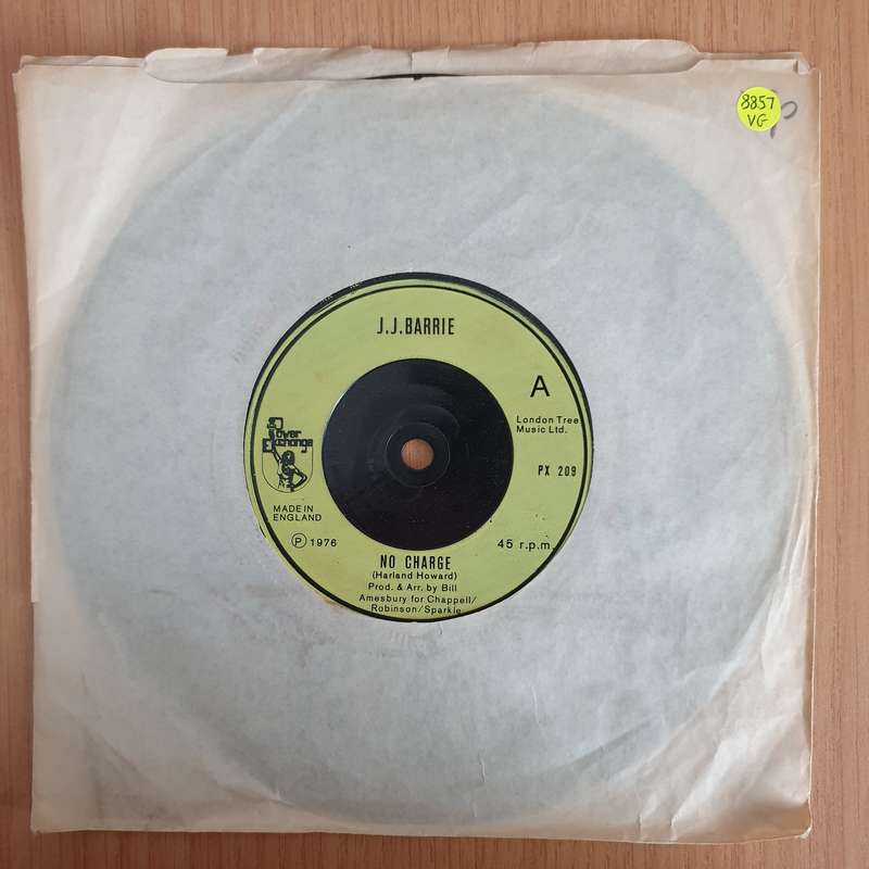 J. J. Barrie  No Charge - 7" Vinyl Record  (VG) (DLB)