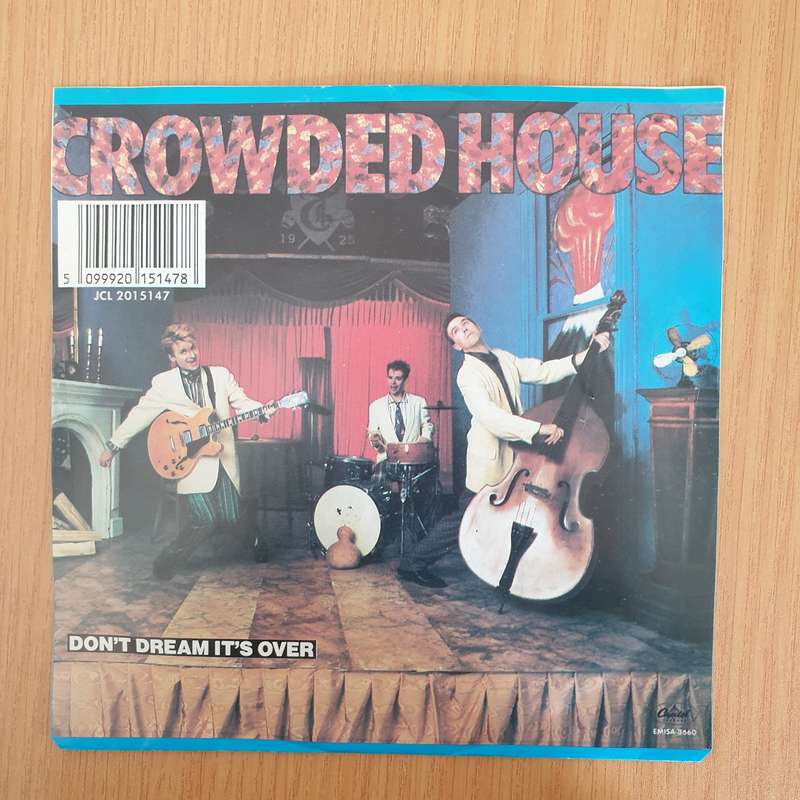 Crowded House  Don't Dream It's Over - 7" Vinyl Record  (VG+) (DLB)