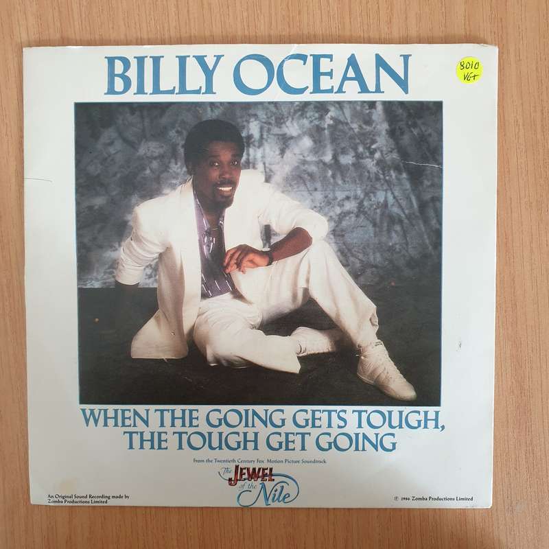 Billy Ocean  When The Going Gets Tough, The Tough Get Going - 7" Vinyl Record  (VG+) (DLB)