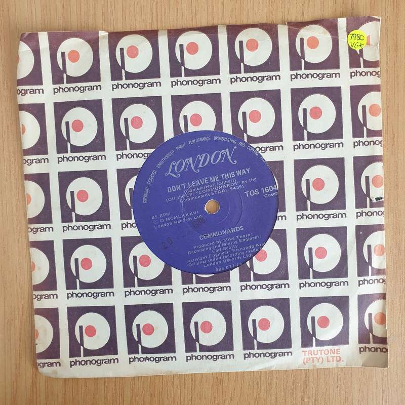 Communards  Don't Leave Me This Way - 7" Vinyl Record  (VG+) (DLB)