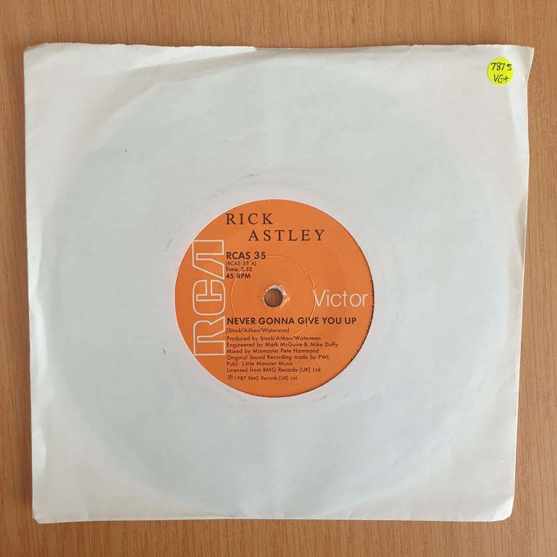 Rick Astley  Never Gonna Give You Up - 7" Vinyl Record  (VG+) (DLB)