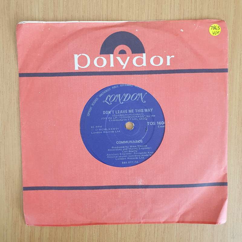 Communards  Don't Leave Me This Way - 7" Vinyl Record  (VG+)