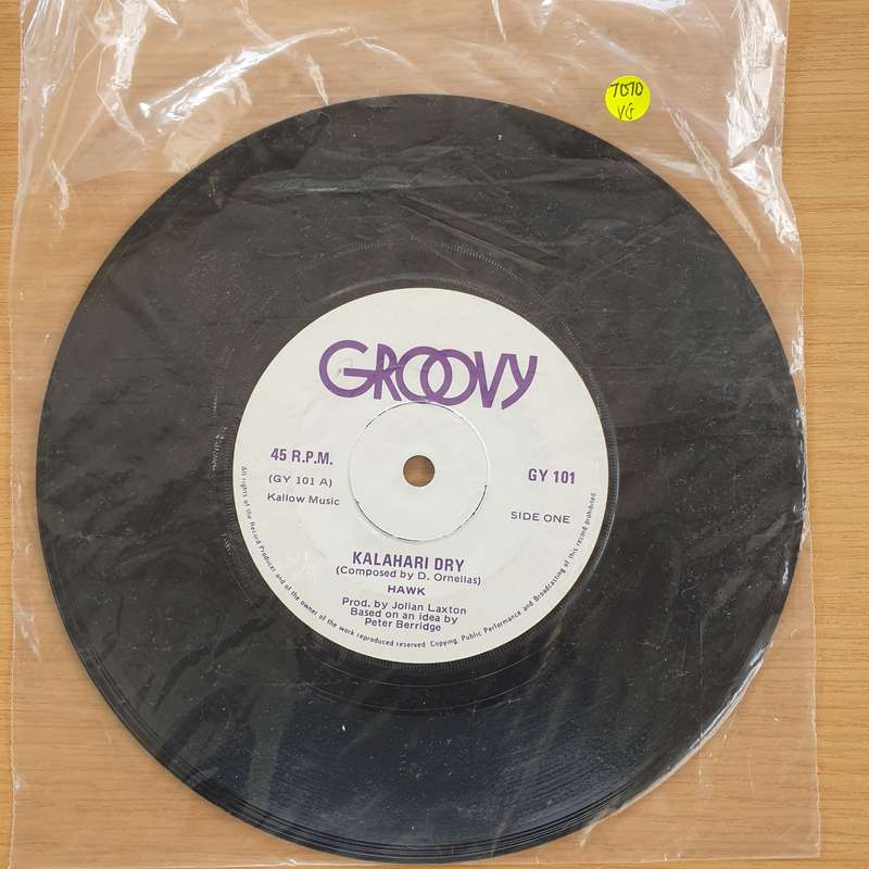 Hawk   Kalahari Dry - Vinyl 7" Record  (VG)