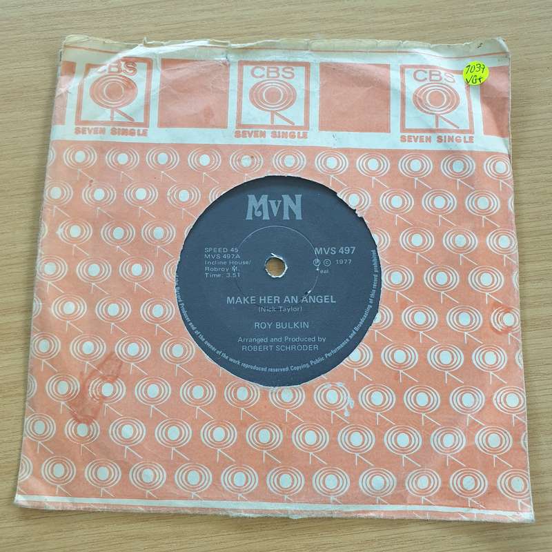 Roy Bulkin  Make Her An Angel - Vinyl 7" Record  (VG+)