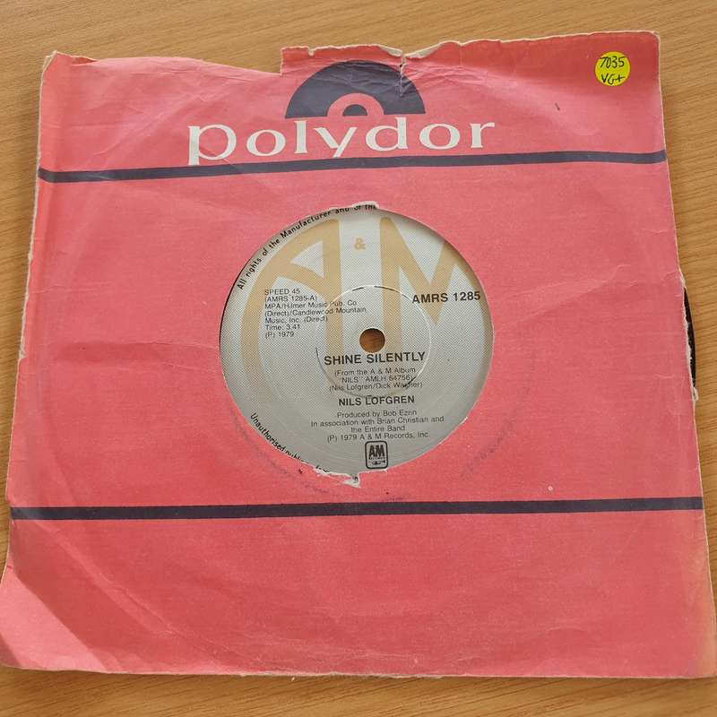 Nils Lofgren  Shine Silently - Vinyl 7" Record  (VG+)