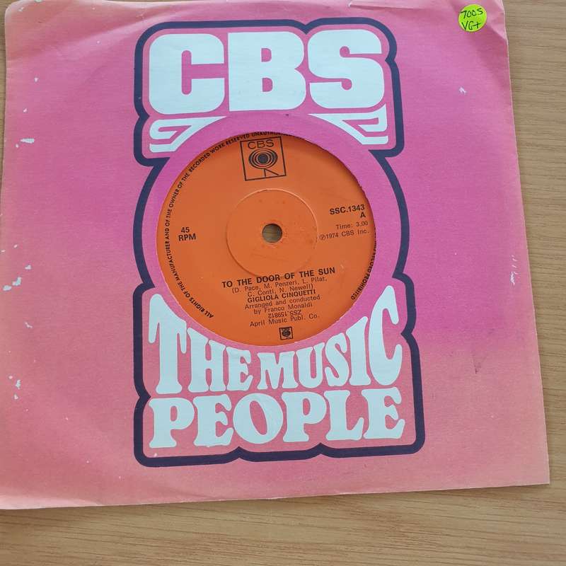Gigliola Cinquetti  To The Door Of The Sun (Alle Porte Del Sole)  - Vinyl 7" Record  (VG+)