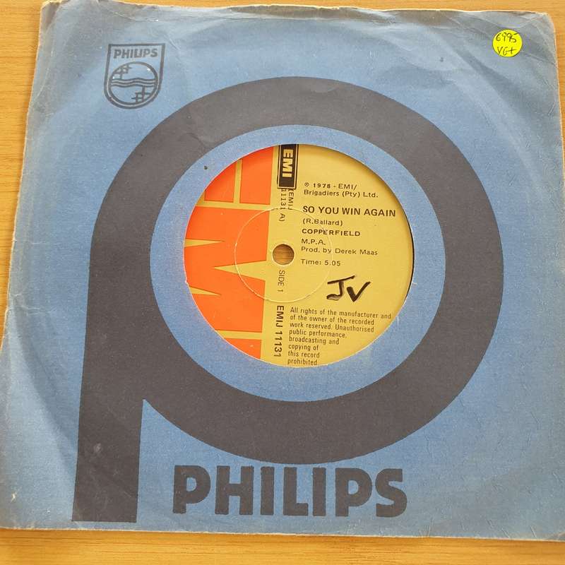 Copperfield  So You Win Again / You Keep Me Holding On - Vinyl 7" Record  (VG+)