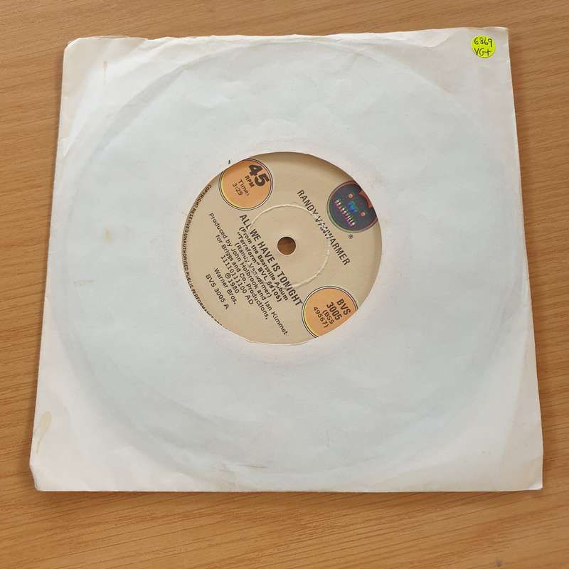 Randy Vanwarmer  All We Have Is Tonight - Vinyl 7" Record  (VG+)
