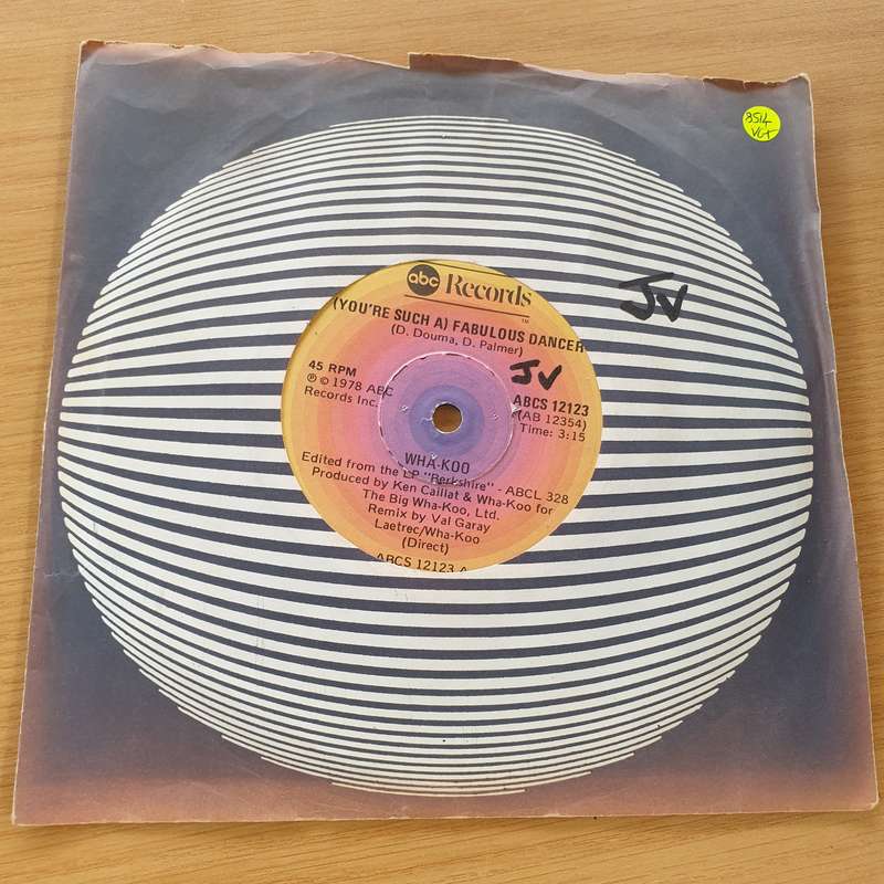 Wha-Koo  (You're Such A) Fabulous Dancer - Vinyl 7" Record (VG+)