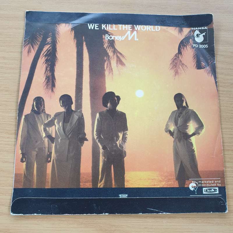 Boney M.  We Kill The World - Vinyl 7" Record (VG+)