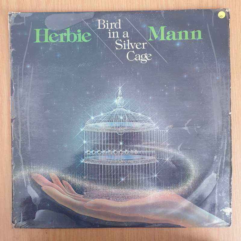 Herbie Mann  Bird In A Silver Cage  Vinyl LP Record - Very-Good Quality (VG)  (verry)