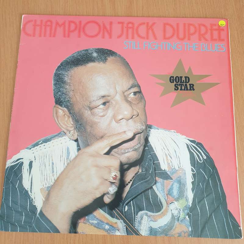 Champion Jack Dupree Still Fighting the Blues - Vinyl LP Record - Very-Good+ Quality (VG+) (veryg...