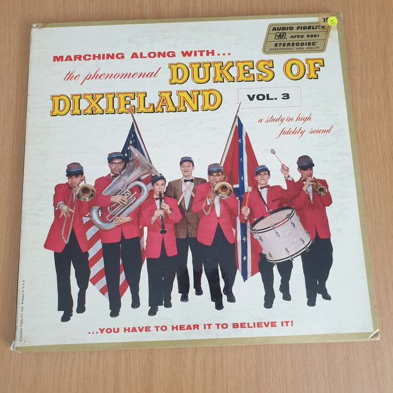 The Dukes Of Dixieland  Marching Along With...The Dukes Of Dixieland Vol. 3...You Have To Hear...