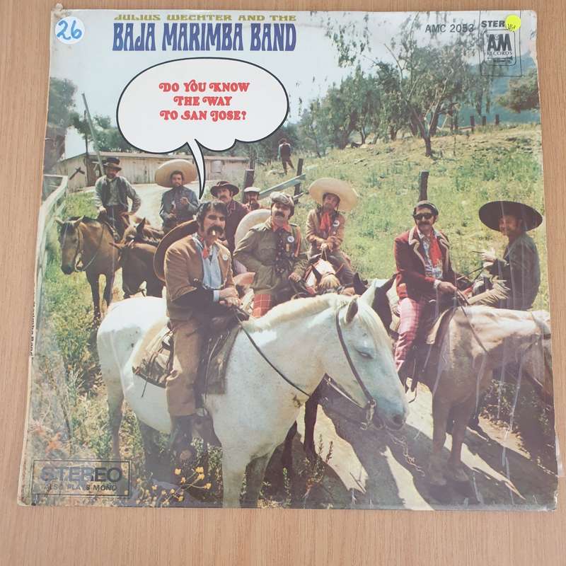 Julius Wechter And The Baja Marimba Band  Do You Know The Way To San Jose?  Vinyl LP Record...