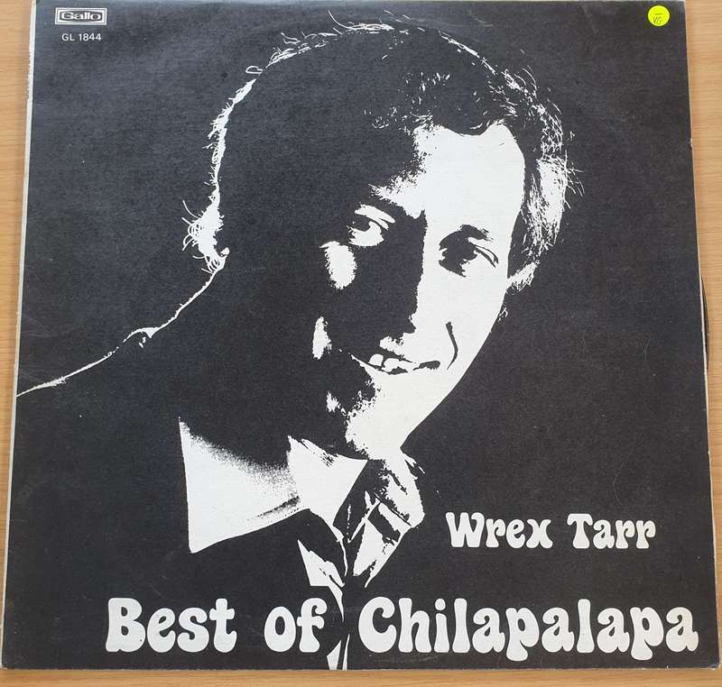 Wrex Tarr  Best Of Chilapalapa (Rhodesia) - Vinyl LP Record - Very-Good+ Quality (VG+) (verygo...