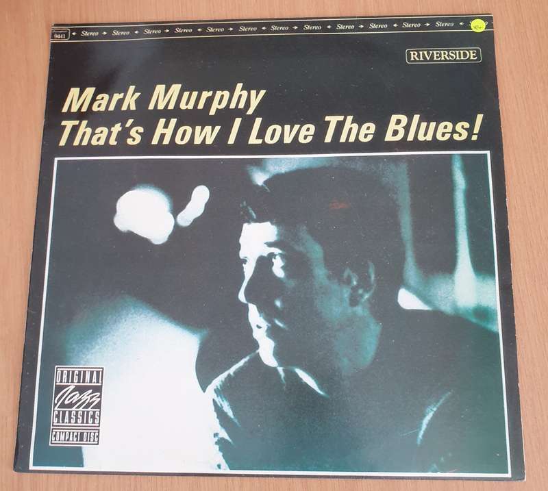 Mark Murphy  That's How I Love The Blues - Vinyl LP Record (VG+)