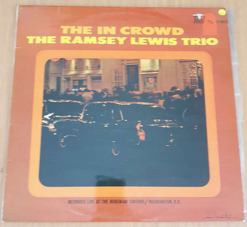 The Ramsey Lewis Trio  The In Crowd - Vinyl LP Record (VG+)