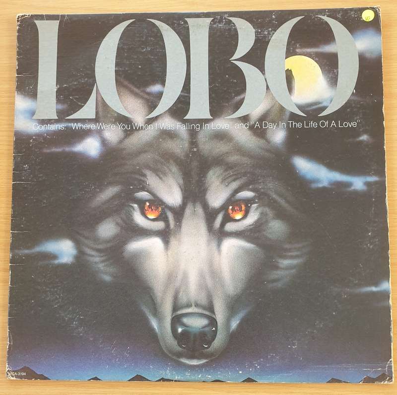 Lobo  Lobo  Vinyl LP Record  (VG+)