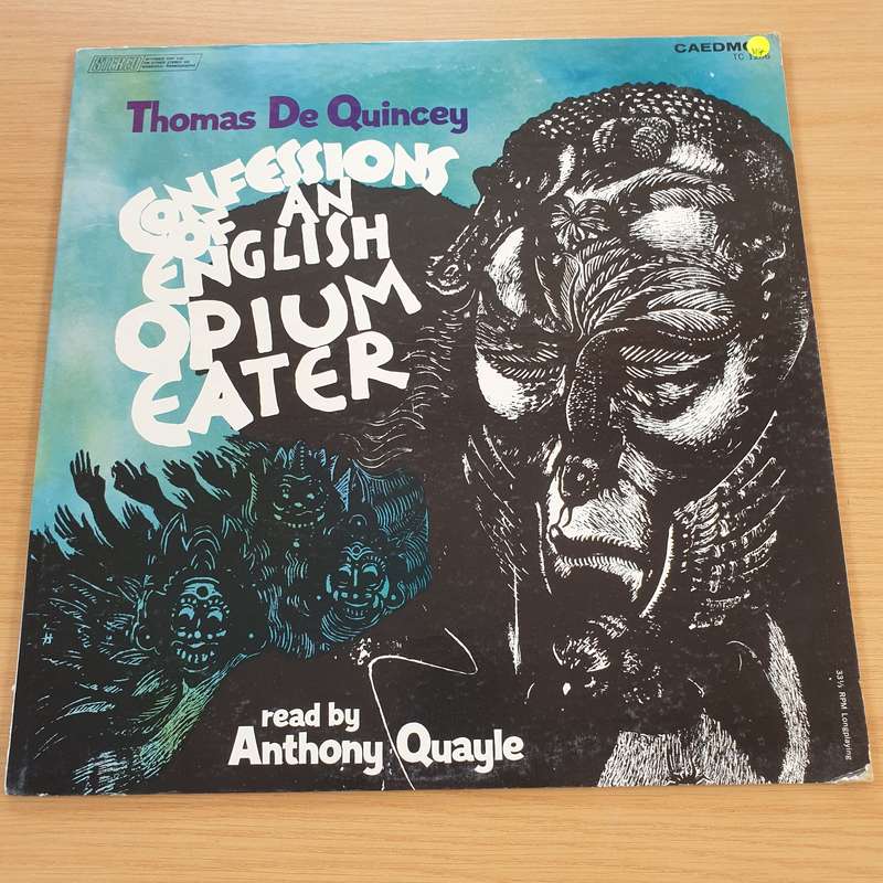 Confessions Of An English Opium Eater  Thomas De Quincey Read By Anthony Quayle  Vinyl LP R...