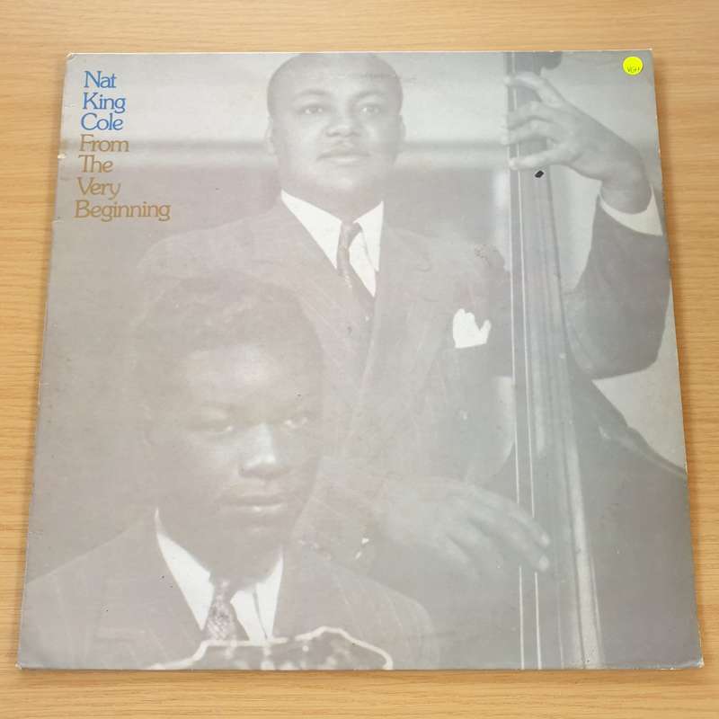 Nat King Cole  From The Very Beginning  Vinyl LP Record  (VG+)