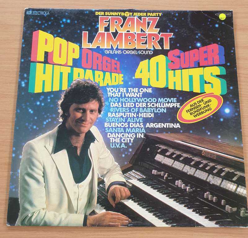 Franz Lambert  Super 40 Pop Orgel Hitparade  Vinyl LP Record  (VG+)