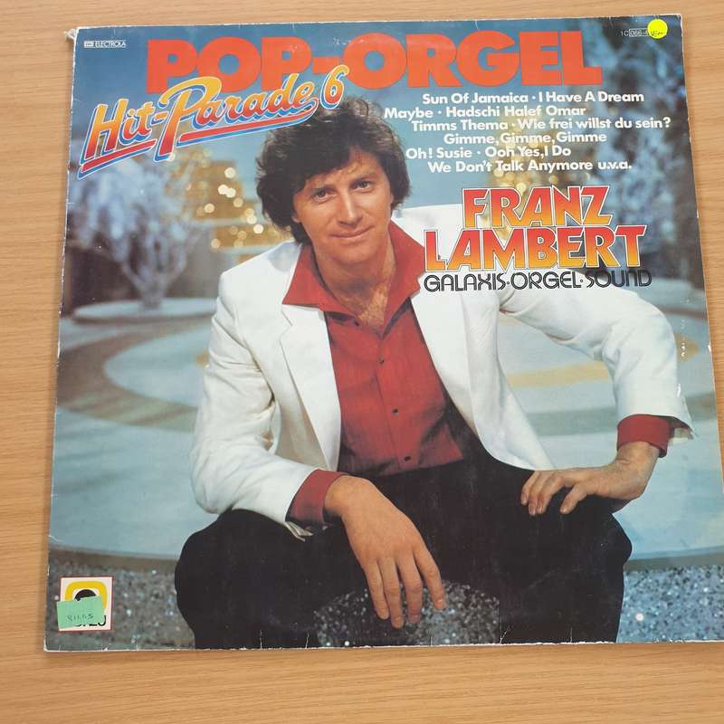 Franz Lambert  Pop-Orgel Hit-Parade 6  Vinyl LP Record  (VG+)