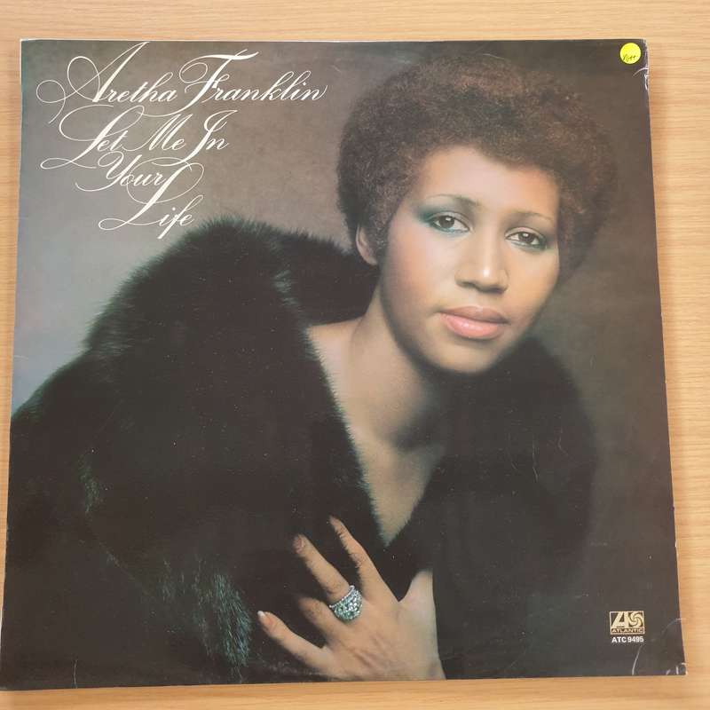 Aretha Franklin  Let Me In Your Life - Vinyl LP Record (VG+)