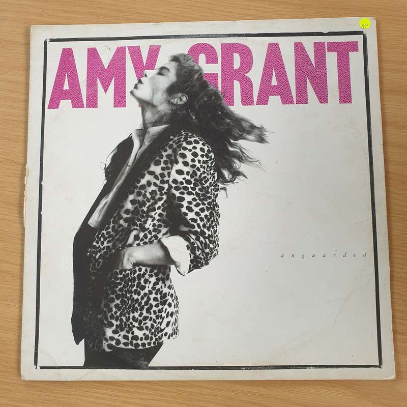 Amy Grant  Unguarded - Vinyl LP Record (VG+)