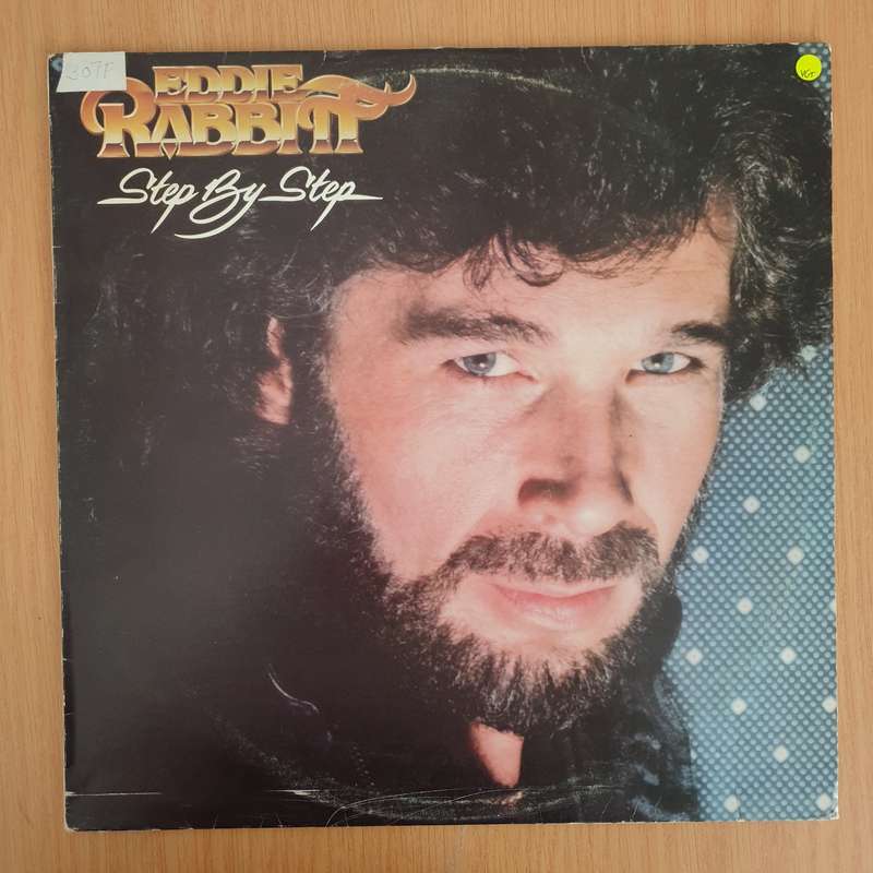 Eddie Rabbitt  Step By Step - Vinyl LP Record (VG+)