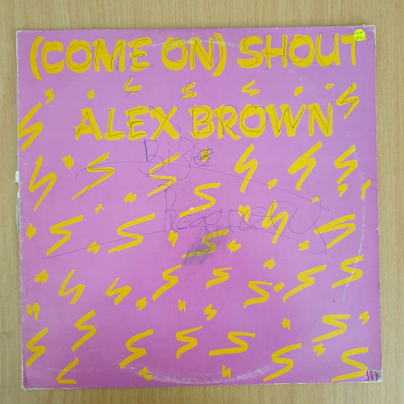Alex Brown  (Come On) Shout - Vinyl LP Record (VG+)