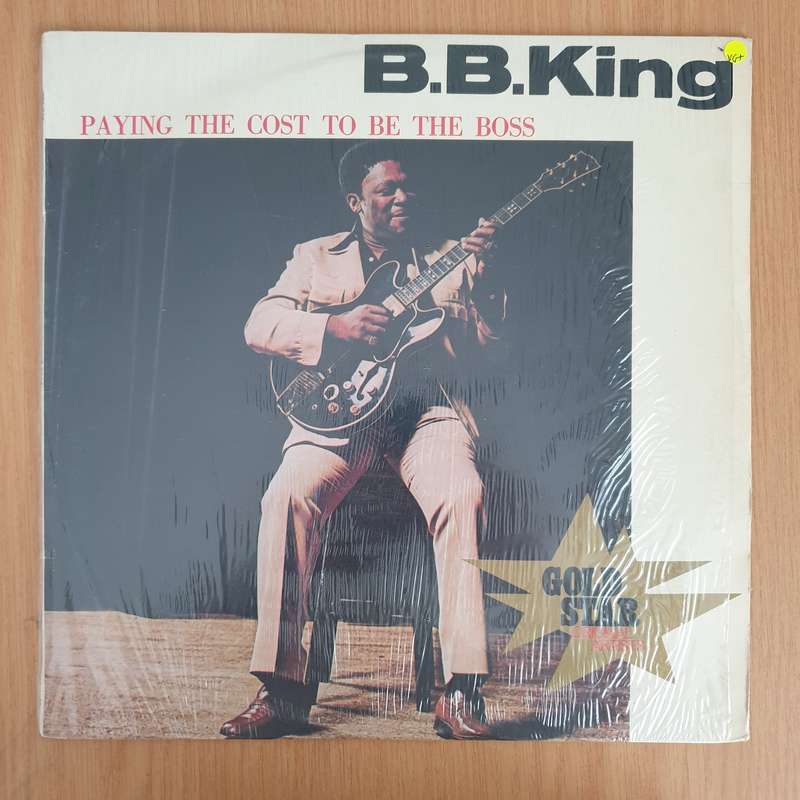 B.B. King  Paying The Cost To Be The Boss - Vinyl LP Record (VG+)