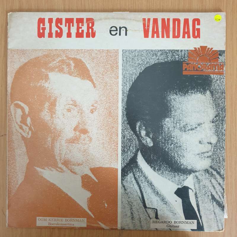 Oom Kerrie en Regardo Bornman - Gister En Vandag  Vinyl LP Record (VG+)