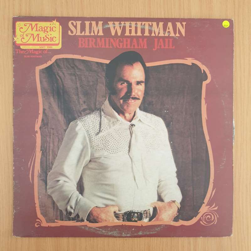Slim Whitman  Birmingham Jail  Vinyl LP Record (VG+)