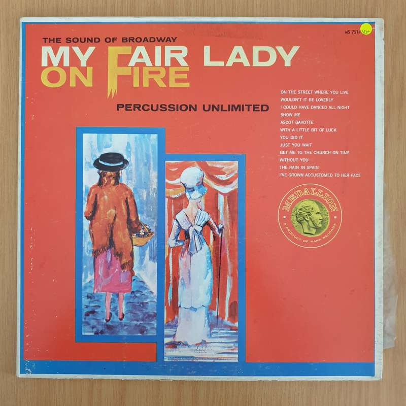 Percussion Unlimited  My Fair Lady On Fire - Vinyl LP Record (VG+)