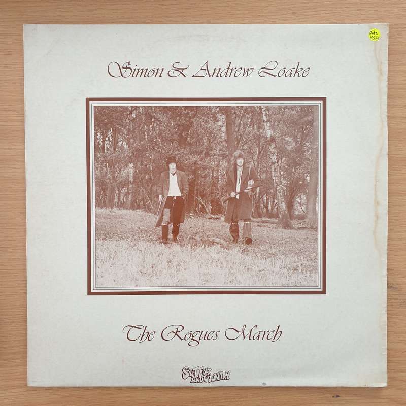 Simon & Andrew Loake  The Rogues March (Autographed) - Vinyl LP Record (VG+)