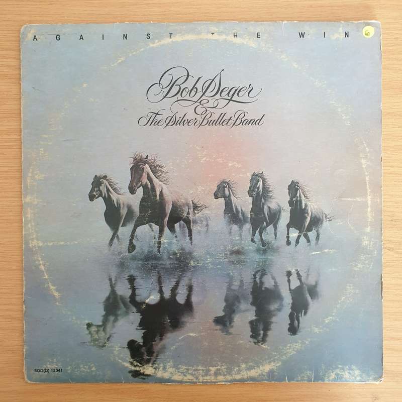 Bob Seger & The Silver Bullet Band  Against The Wind   Vinyl LP Record  (VG-)