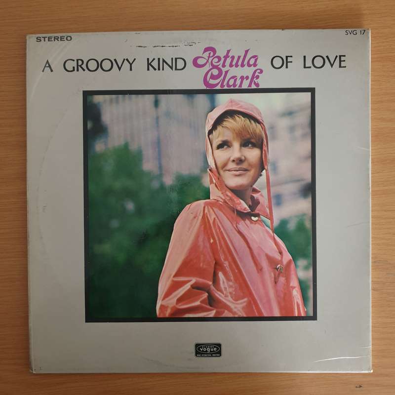 Petula Clark  A Groovy Kind Of Love - Vinyl LP Record (VG)