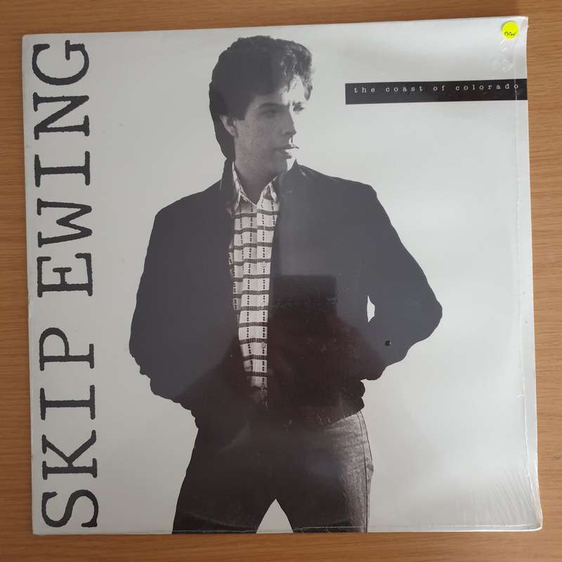 Skip Ewing - The Coast Of Colorado -  Vinyl LP Record - Sealed