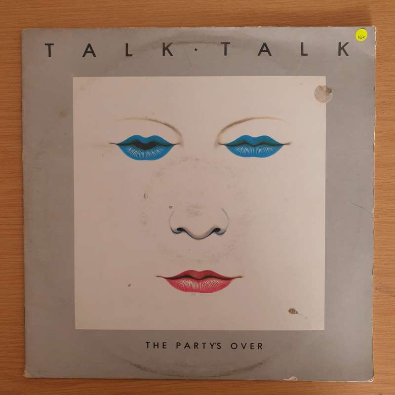 Talk Talk  The Party's Over - Vinyl LP Record (VG+)