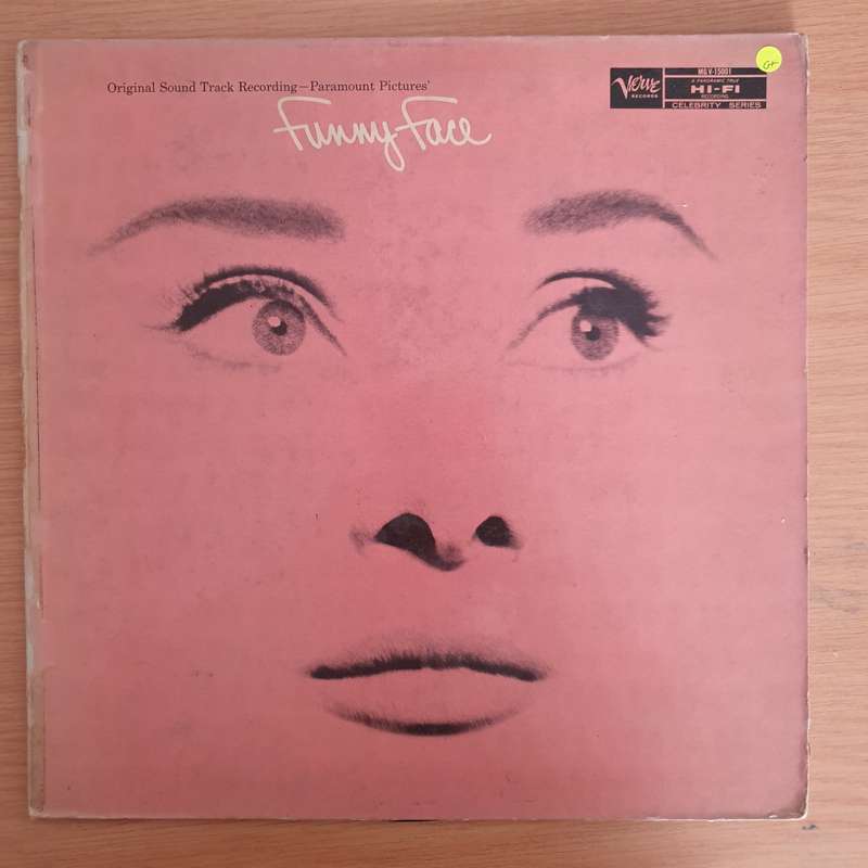 Funny Face (Original Sound Track Recording)  - Fred Astaire, Audrey Hepburn And Kay Thompson ...