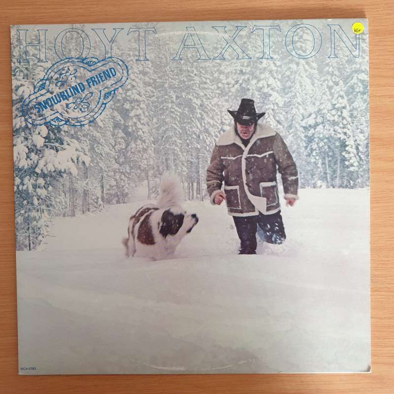 Hoyt Axton  Snowblind Friend   Vinyl LP Record (VG+)