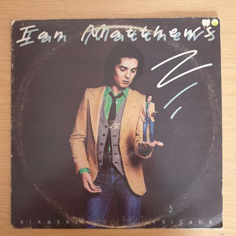 Ian Matthews*  Siamese Friends - Vinyl LP Record (VG)