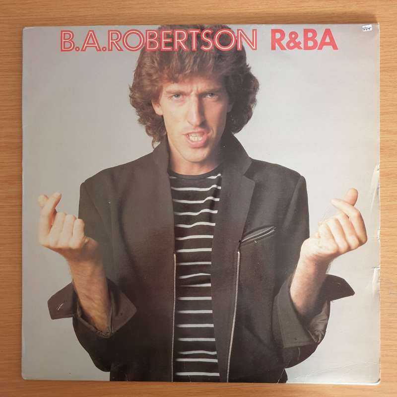 B.A.Robertson  R&BA (UK) -  Vinyl LP Record (VG+)