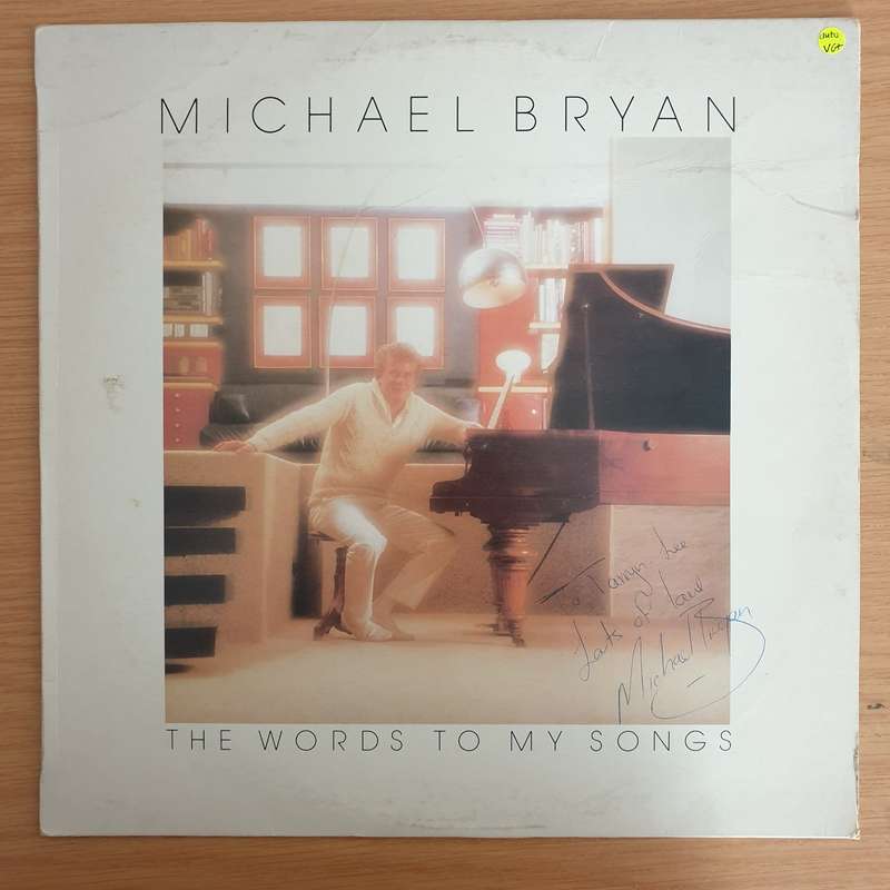 Michael Bryan - The Words To My Songs (Autographed) - Vinyl LP Record (VG+)