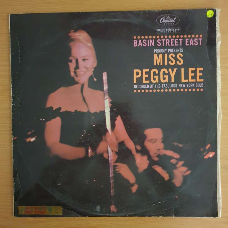 Miss Peggy Lee  Basin Street East Proudly Presents Miss Peggy Lee Recorded At The Fabulous New...