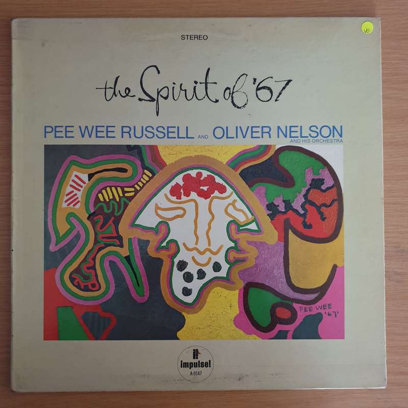 Pee Wee Russell And Oliver Nelson And His Orchestra  The Spirit Of '67 - Vinyl LP Record (VG)