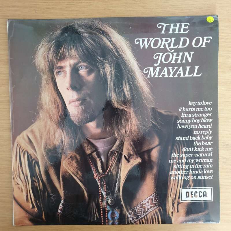 John Mayall  The World Of John Mayall - Vinyl LP Record (VG+)