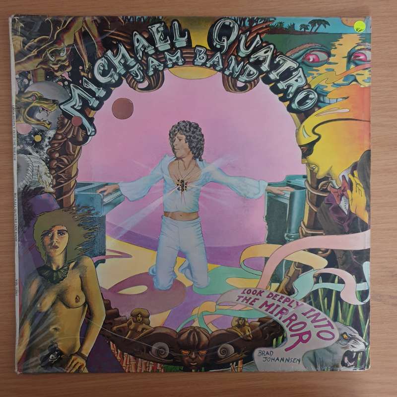 Michael Quatro Jam Band  Look Deeply Into The Mirror - Vinyl LP Record (VG+)