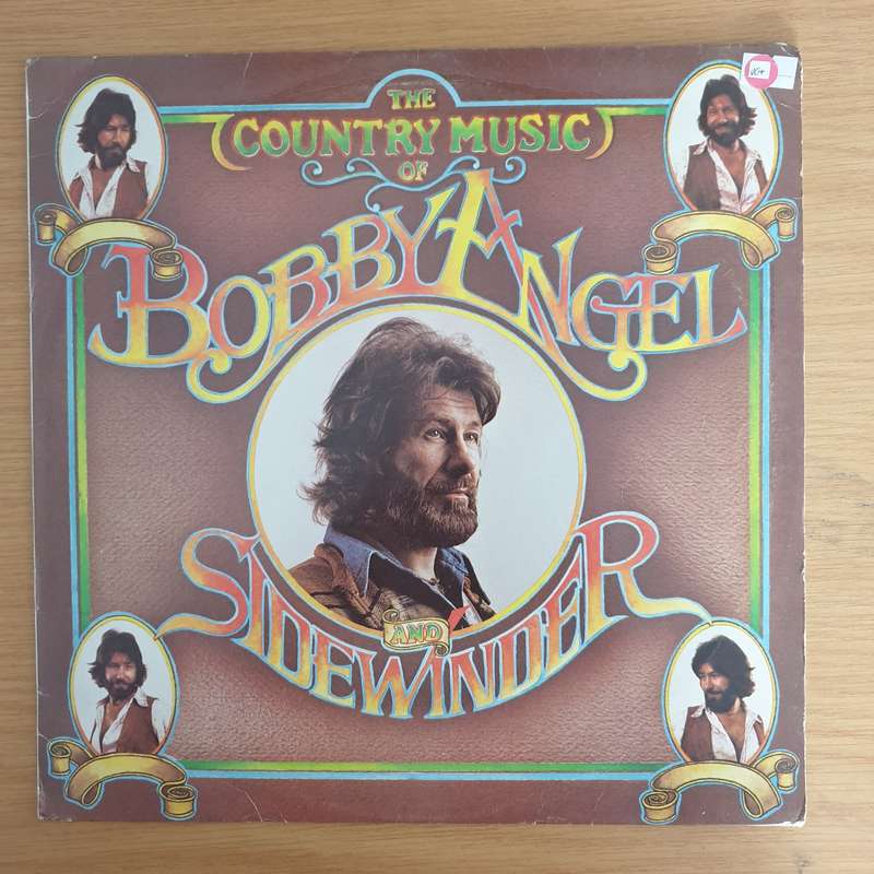 Bobby Angel - The Country Music of Bobby Angel and Sidewinder - Vinyl LP Record  (VG+)