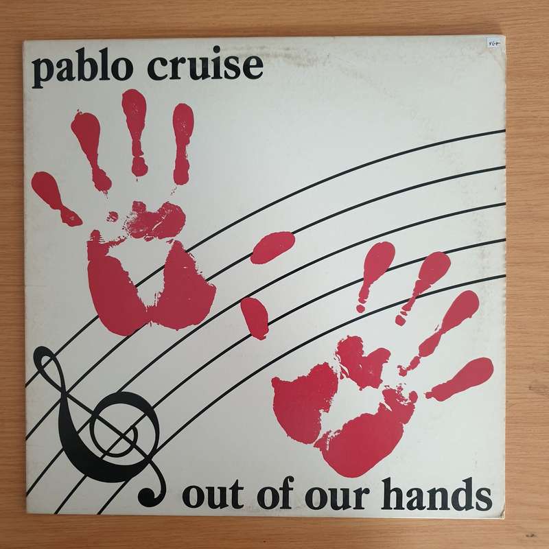Pablo Cruise  Out Of Our Hands - Vinyl LP Record  (VG+)